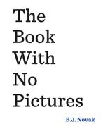 Book With No Pictures 9780141361796, B.J. Novak, Novak   B.J., Zo goed als nieuw, Verzenden