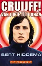 Cruijff! / Pandora biografie 9789025403881 Bert Hiddema, Boeken, Verzenden, Gelezen, Bert Hiddema