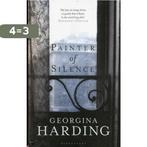 Painter Of Silence 9781408821121 Georgina Harding, Verzenden, Gelezen, Georgina Harding