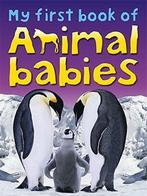 My First Book of Animal Babies, Miranda Smith, Gelezen, Verzenden, Miranda Smith