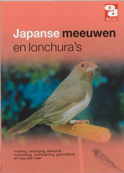 Japanse meeuwen en lonchuras / Over Dieren / 101, Boeken, Dieren en Huisdieren, Gelezen, Verzenden