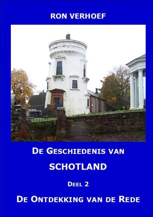De geschiedenis van Schotland 2 De ontdekking van de rede, Boeken, Geschiedenis | Nationaal, Zo goed als nieuw, Verzenden