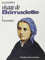 Visage de Bernadette : Tome 1 - Présentation, Tome 2 - A..., Verzenden