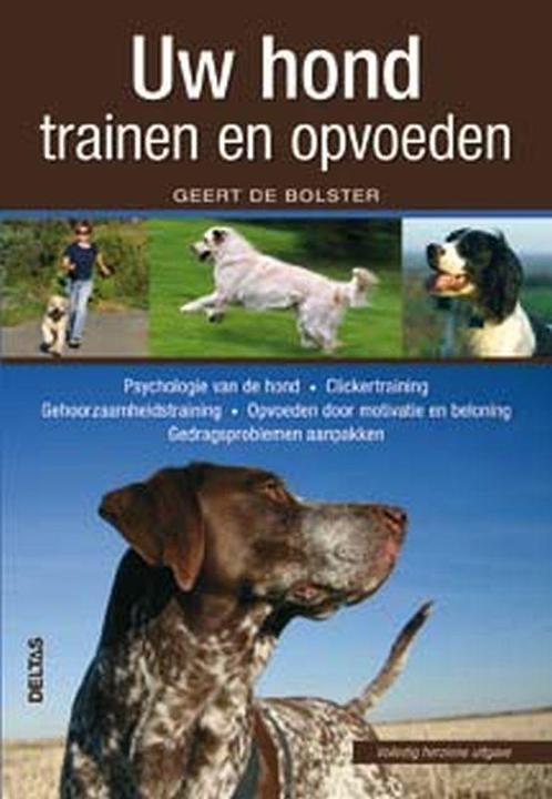 Uw hond trainen en opvoeden 9789044716535, Boeken, Dieren en Huisdieren, Gelezen, Verzenden