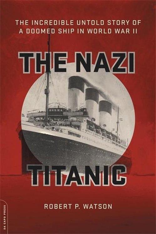 Nazi Titanic 9780306824890, Livres, Livres Autre, Envoi