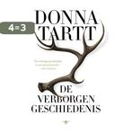 De verborgen geschiedenis 9789023467212 Donna Tartt, Boeken, Verzenden, Gelezen, Donna Tartt