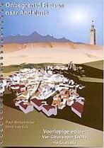 Onbegrensd fietsen naar Andalusië - Fietsgids met fietsroute, Boeken, Verzenden, Gelezen, F. van Ech