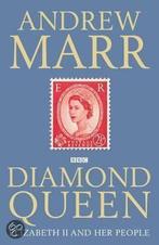 Diamond Queen 9780230748521 Andrew Marr, Verzenden, Zo goed als nieuw, Andrew Marr