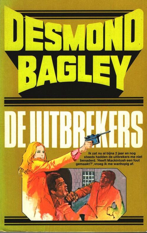 Uitbrekers 9789010010889 Desmond Bagley, Boeken, Thrillers, Gelezen, Verzenden