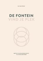 De fontein, vind je plek 9789492331328 Els van Steijn, Verzenden, Els van Steijn