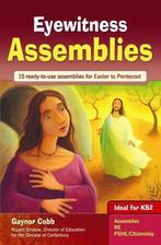 Eyewitness Assemblies: 15 Ready-to-use Assemblies for Easter, Gaynor Cobb, Verzenden