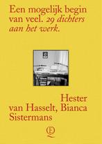 Een mogelijk begin van veel 9789021436074, Boeken, Hester van Hasselt, Bianca Sistermans, Zo goed als nieuw, Verzenden
