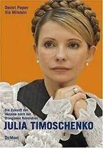 Julia Timoschenko. Die Zukunft der Ukraine nach der Oran..., Verzenden