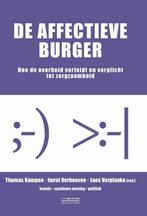De affectieve burger / Kennis, openbare mening, politiek, Boeken, Verzenden, Zo goed als nieuw, Loes Verplanke