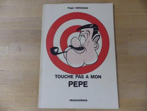 Touche pas à mon Pépé + dédicace - B - 1 Album - Eerste druk, Boeken, Stripverhalen