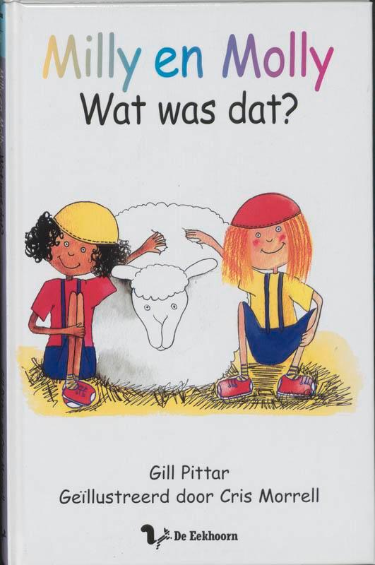 Milly en Molly wat was dat? / Milly en Molly / 2 G. Pittar, Boeken, Kinderboeken | Kleuters, Zo goed als nieuw, Verzenden