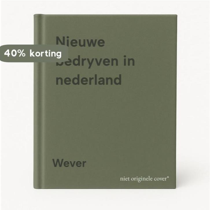 Nieuwe bedryven in nederland 9789023220626 Wever, Boeken, Wetenschap, Gelezen, Verzenden