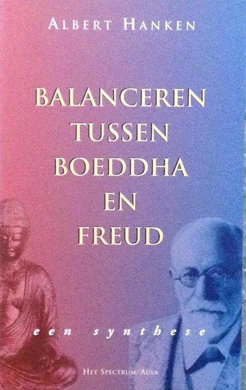 Balanceren tussen Boeddha en Freud 9789027434579, Livres, Philosophie, Envoi