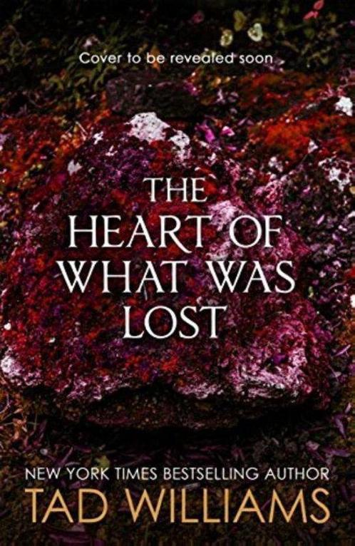 The Heart of What Was Lost 9781473646643 Tad Williams, Boeken, Taal | Engels, Gelezen, Verzenden