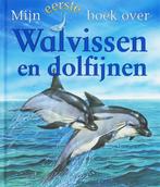 Mijn Eerste Boek Over Walvissen En Dolfijnen 9789025742850, Zo goed als nieuw, Christiane Gunzi, C. Gunzi, Verzenden