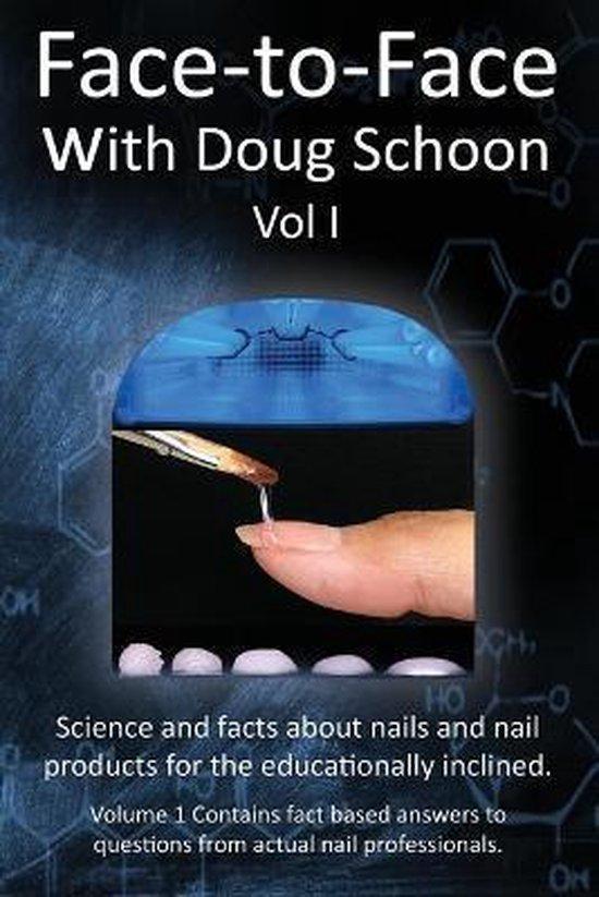 Face-To-Face with Doug Schoon Volume I 9780997918601, Livres, Langue | Anglais, Envoi