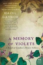 Memory Of Violets 9780062316899, Hazel Gaynor, Verzenden