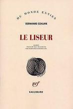 Le Liseur  Schlink, Bernhard  Book, Gelezen, Verzenden