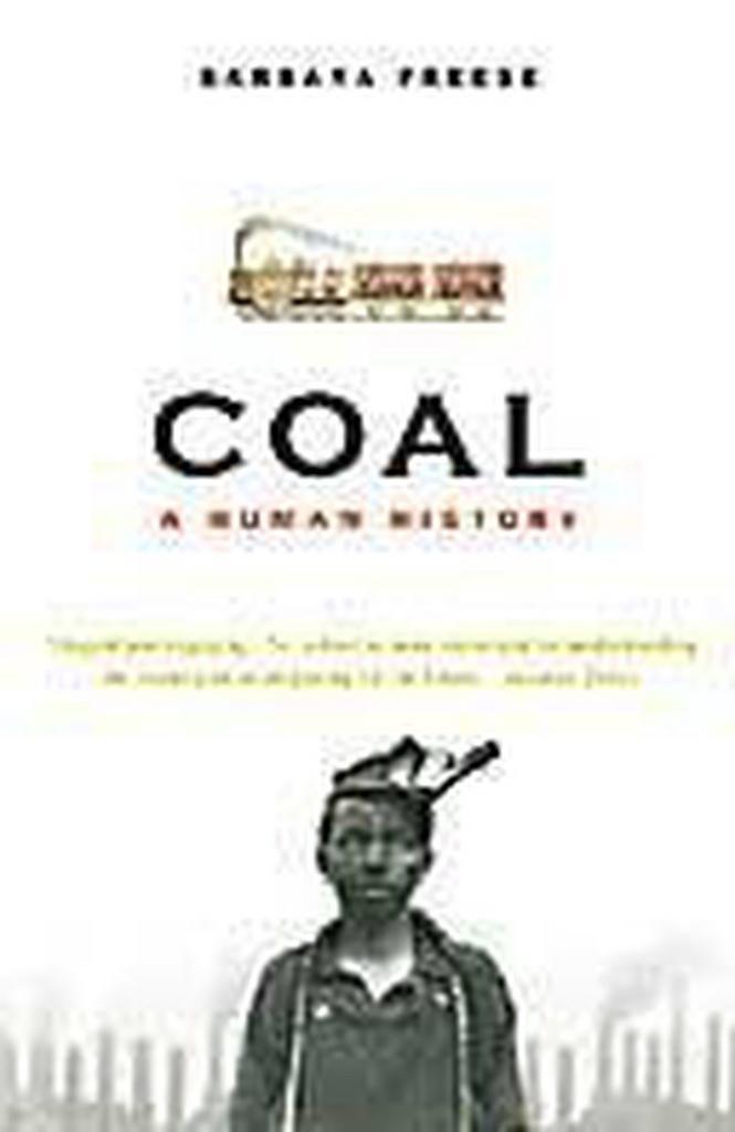 Coal A Human History 9780099478843 Barbara Freese, Boeken, Taal | Engels, Gelezen, Verzenden
