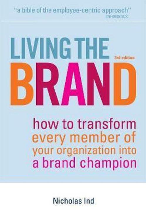 Living the Brand 9780749450830 N Ind, Boeken, Overige Boeken, Gelezen, Verzenden