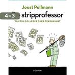 De stripprofessor 9789057597862 Joost Pollmann, Verzenden, Gelezen, Joost Pollmann