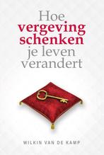 Hoe vergeving schenken je leven verandert 9789490254841, Boeken, Godsdienst en Theologie, Verzenden, Zo goed als nieuw, Wilkin van de Kamp