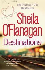 Destinations 9780755307616, Livres, Sheila O'Flanagan, Verzenden