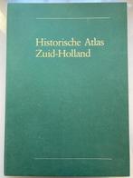 Historische atlas zuid-holland 9789072770028, Gelezen, Verzenden, G.L. Wieberdink