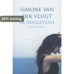 De ooggetuige 9789059651630 Simone van der Vlugt, Boeken, Verzenden, Gelezen, Simone van der Vlugt