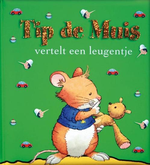 Tip de Muis vertelt een leugentje / Tip de Muis / 2, Boeken, Prentenboeken en Plaatjesalbums, Zo goed als nieuw, Verzenden
