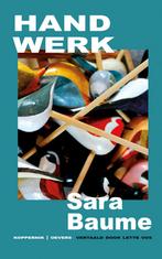 Handwerk 9789083323930 Sara Baume, Boeken, Verzenden, Zo goed als nieuw, Sara Baume
