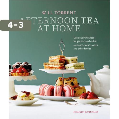 Afternoon Tea At Home 9781788793483 Will Torrent, Boeken, Taal | Engels, Zo goed als nieuw, Verzenden
