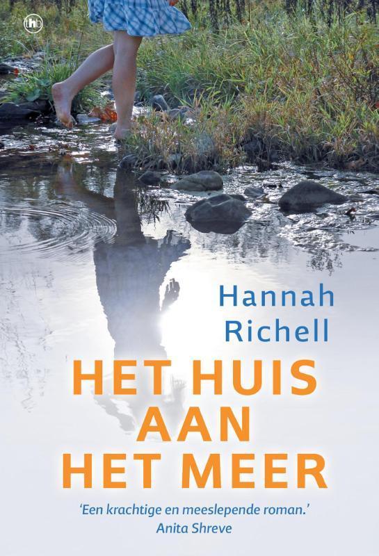 Het huis aan het meer 9789044345049 Hannah Richell, Livres, Romans, Envoi