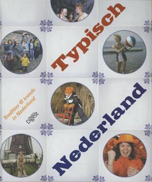 Typisch Nederland: Tradities en trends in Nederland, Boeken, Taal | Overige Talen, Verzenden