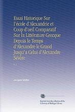 Alexandre le Grand  Benoist-Méchin Jacques  Book, Livres, Benoist-Méchin Jacques, Verzenden