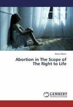 Abortion in The Scope of The Right to Life. Bisera   New.=, Mavric Bisera, Zo goed als nieuw, Verzenden