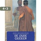 De Oude Grieken / Oude beschavingen 9789463419413 David West, Boeken, Verzenden, Zo goed als nieuw, David West