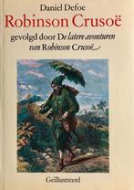 Gevolgd door De latere avonturen van Robinson Crusoë, Livres, Daniël Defoe, Onbekend, Verzenden
