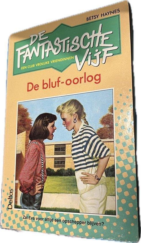 De bluf-oorlog / Fantastische vijf / 5 9789024346646 Haynes, Boeken, Kinderboeken | Jeugd | 13 jaar en ouder, Gelezen, Verzenden