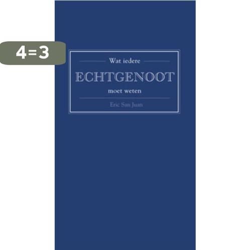 Wat iedere echtgenoot moet weten 9789460970726 Eric San Juan, Boeken, Stripverhalen, Gelezen, Verzenden