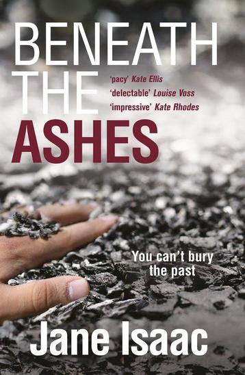Beneath the Ashes 9781785079474 Jane Isaac, Verzenden, Jane Isaac