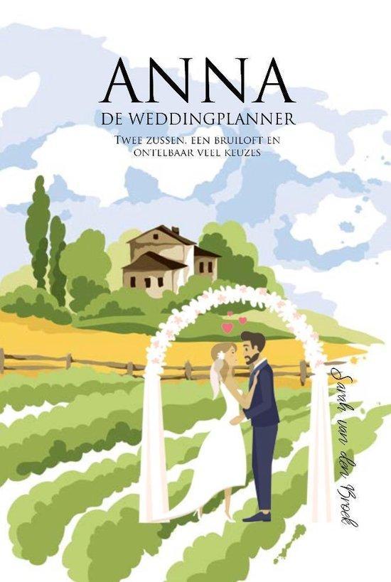 Anna -De weddingplanner - Sarah van den Broek - 978946403423, Boeken, Romans, Verzenden