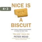 Nice is Not a Biscuit 9780715655092 Peter Mead, Verzenden, Gelezen, Peter Mead