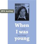 When I was young 9789048434602 Bert Plomp, Boeken, Verzenden, Zo goed als nieuw, Bert Plomp