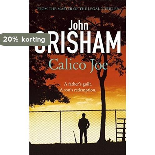 Calico Joe 9781444755947 John Grisham, Livres, Livres Autre, Envoi